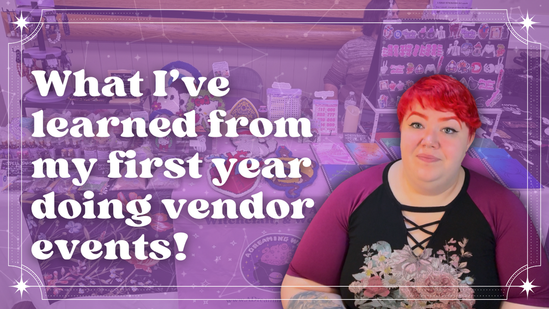 My First Year of doing Vendor Events & What I've Learned