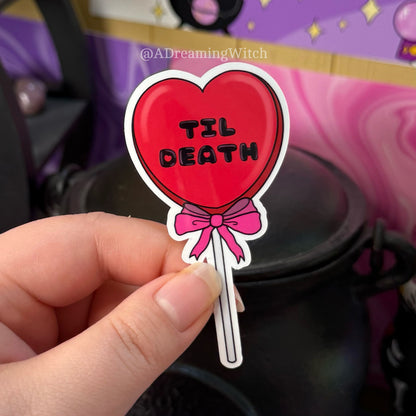 'Til Death' Heart Lollipop | Glossy Waterproof Sticker