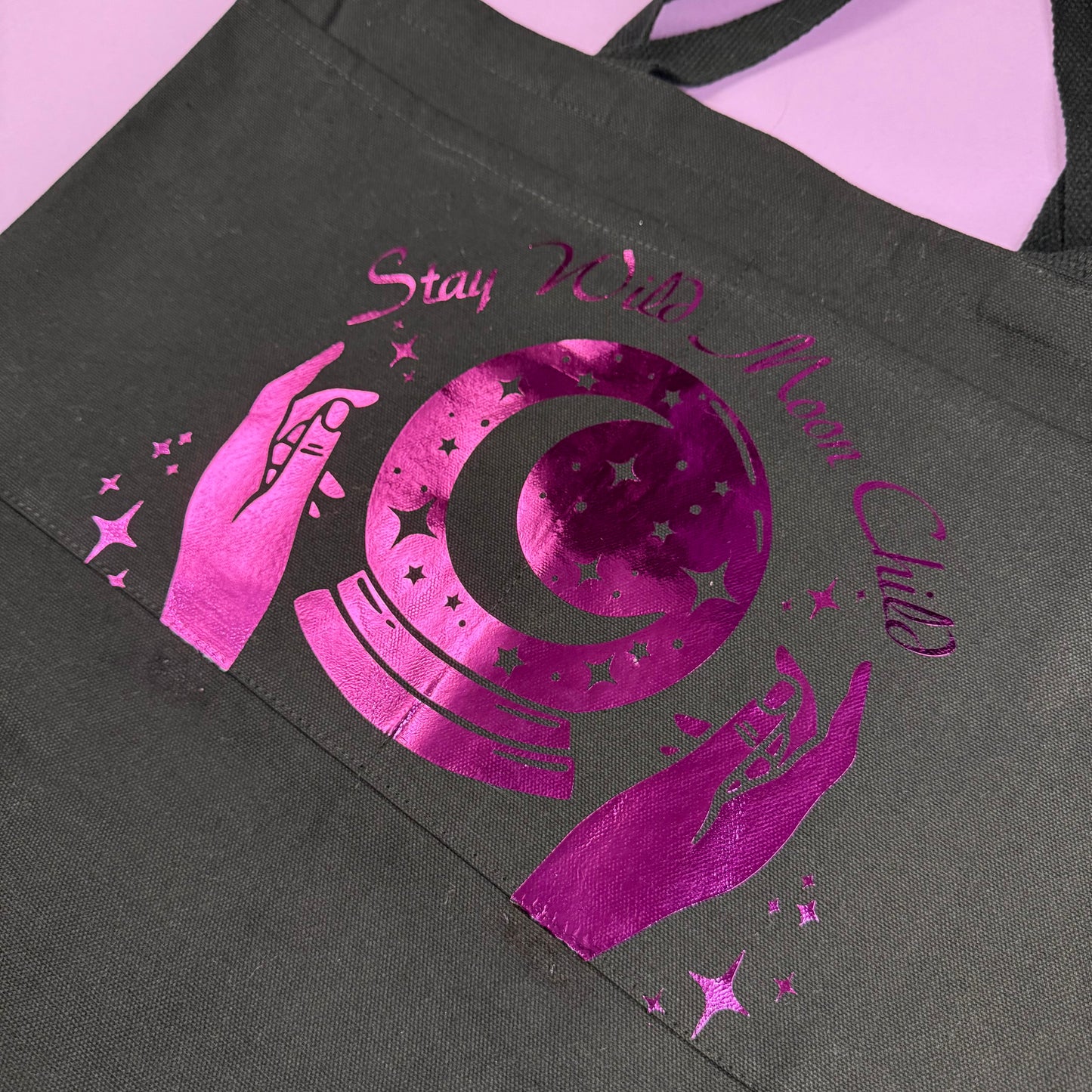 Stay Wild Moon Child | Large 3 Pocket Tote Bag | Hot Pink / Fuchsia Foil Vinyl