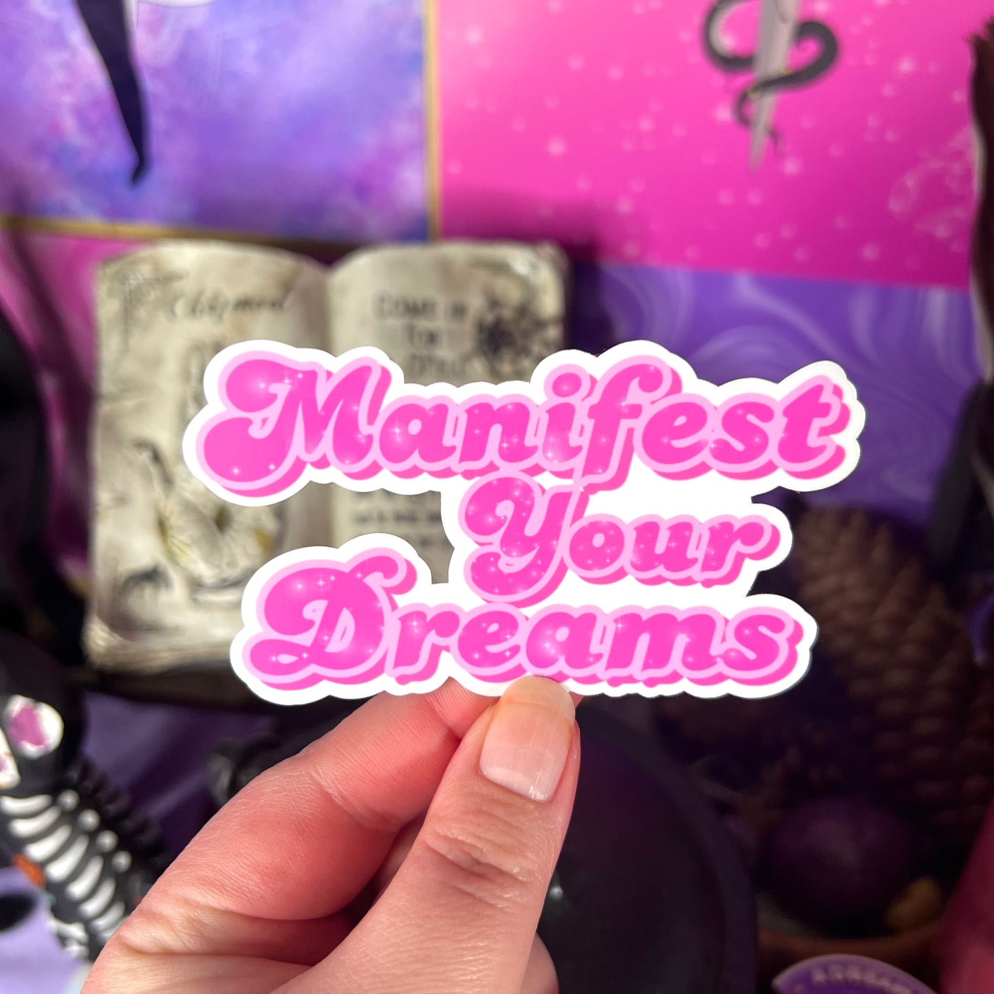 Manifest Your Dreams | Glossy Waterproof Sticker | Pink, manifesting, magic, cute, multi size