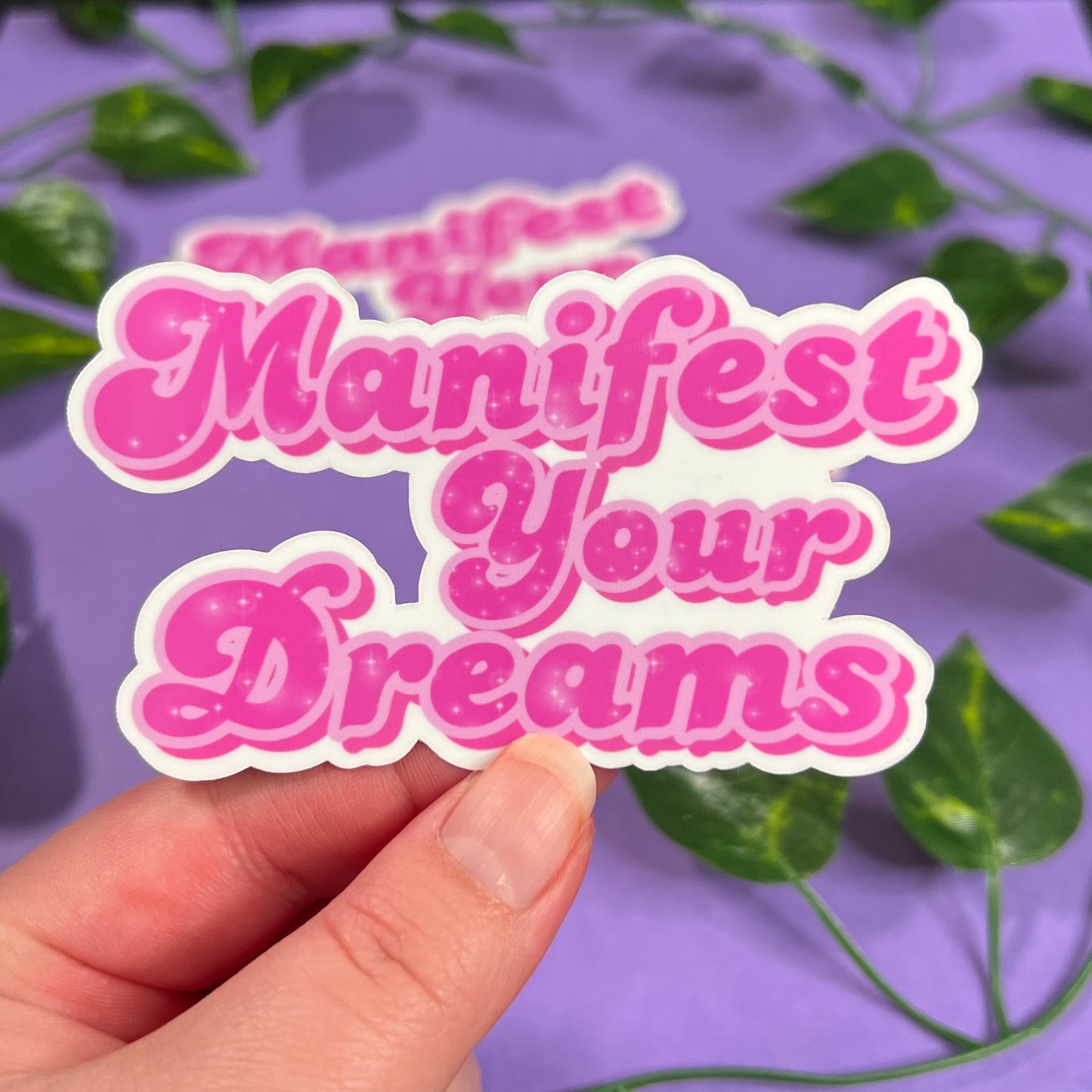 Manifest Your Dreams | Glossy Waterproof Sticker | Pink, manifesting, magic, cute, multi size