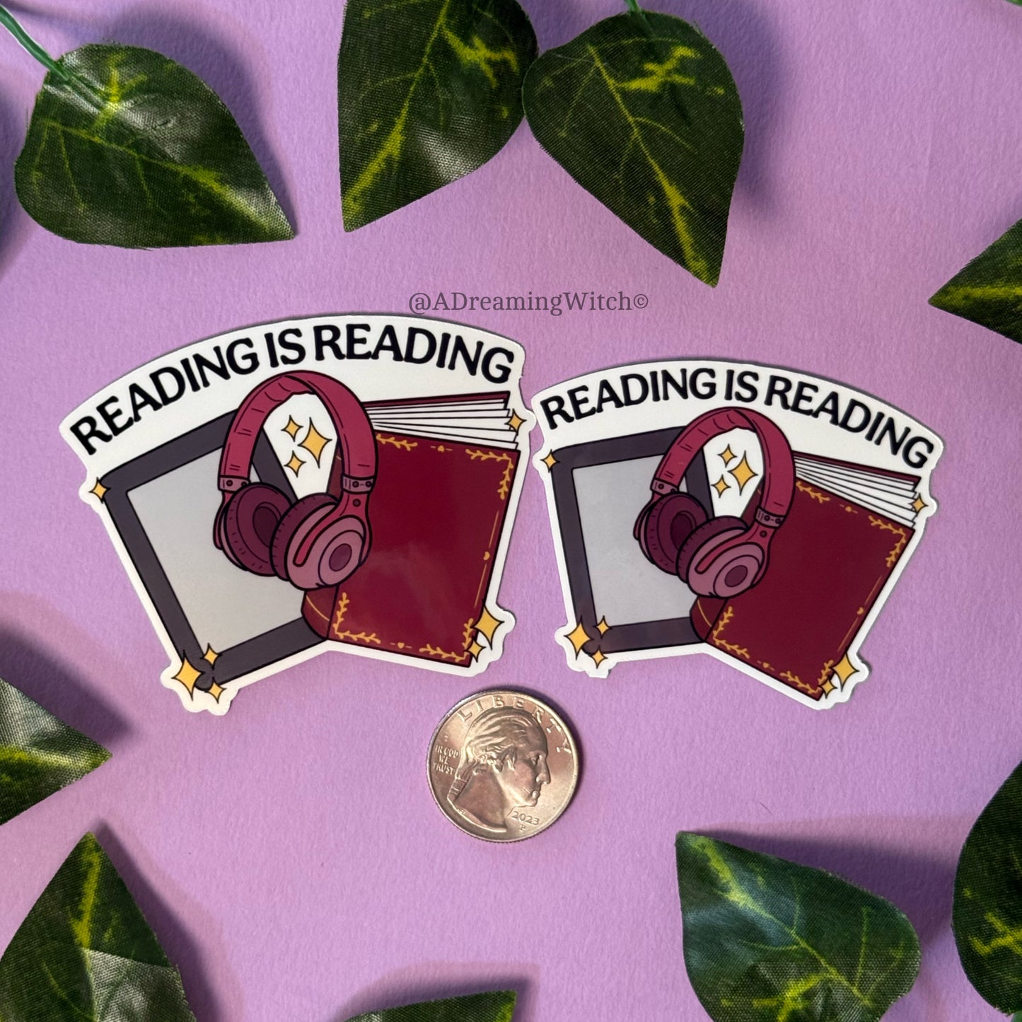 Reading Is Reading | Glossy Waterproof Sticker