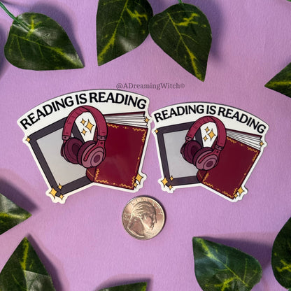 Reading Is Reading | Glossy Waterproof Sticker